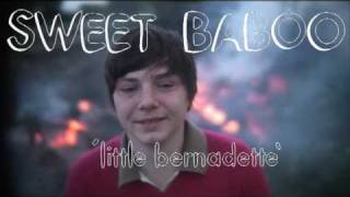Sweet Baboo - Little Bernadette