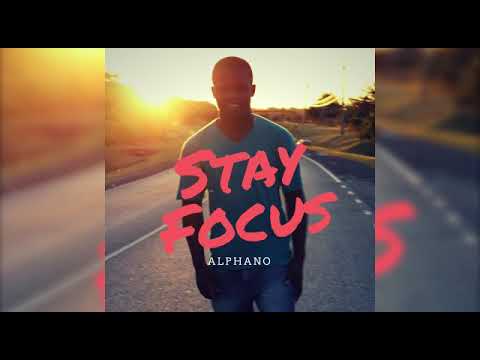 Alphano- stay focus