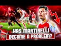 Has Gabriel Martinelli become a PROBLEM for Arsenal?