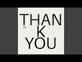 Thank You