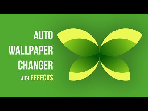 Best Auto Wallpaper Changer for Android - Wallpaper Changer with Transition Effects