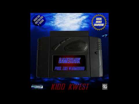 KIDD KWEST - GAMESHARK EP (Prod. Luke Warmdough)