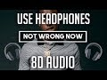 YoungBoy Never Broke Again Not Wrong Now 8D Audio