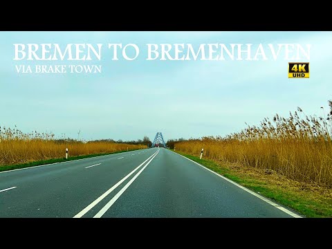 Bremen to Bremerhaven via Brake Town, Germany | 4K UHD | Driving through Germany