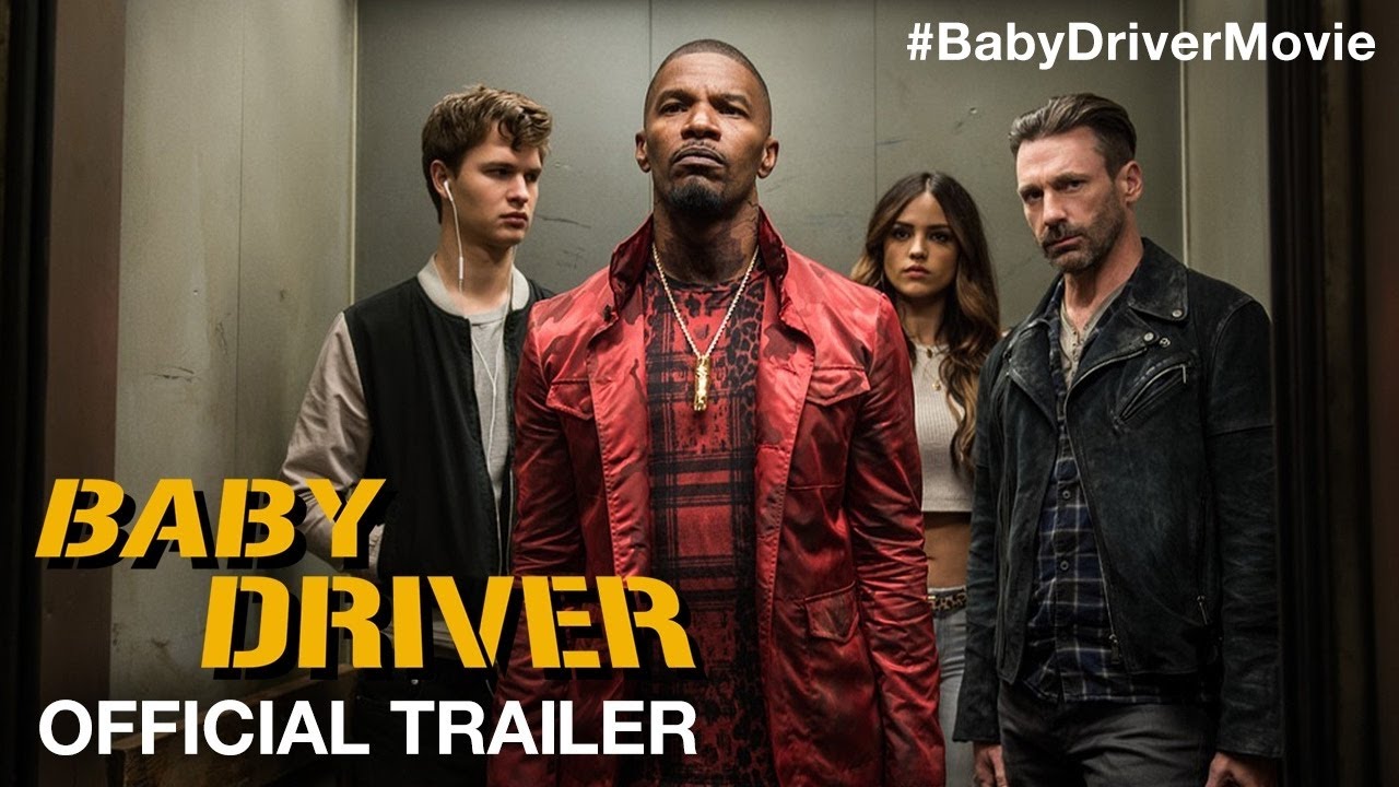 BABY DRIVER - Official Trailer (HD) - YouTube