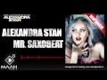 Alexandra Stan Mr Saxobeat OFFICIAL SINGLE