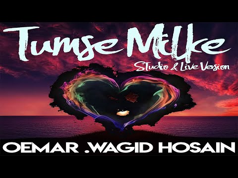 Oemar Wagid Hosain - Tumse Milke (Studio Version)