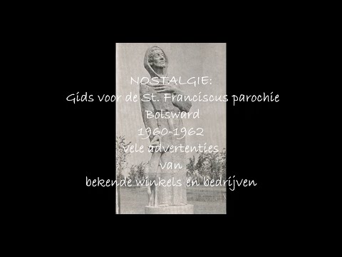 NOSTALGIE: Gids voor de St. Franciscus parochie te Bolsward 1960-1962 met vele advertenties .