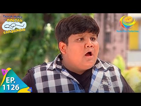 Taarak Mehta Ka Ooltah Chashmah - Episode 1126 - Full Episode