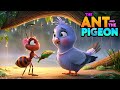 The Ant And The Pigeon ️ English Moral Stories Bedtime Stories