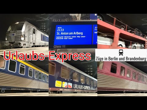 SONDERFAHRT: Urlaubs-Express (UEX 325) ➡️ St. Anton am Arlberg in Berlin Hauptbahnhof