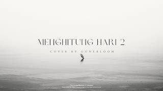 Download lagu Anda - Menghitung Hari 2 (Cover by @gonebloom) mp3