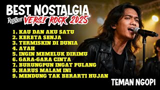 Download lagu BEST POP NOSTAGIA VERSI ROCK 2025 | PALING ENAK DIDENGAR mp3 Download lagu BEST POP NOSTAGIA VERSI ROCK 2025 | PALING ENAK DIDENGAR mp3