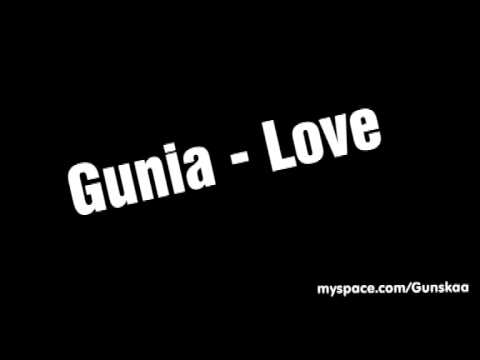 Gunia - Love