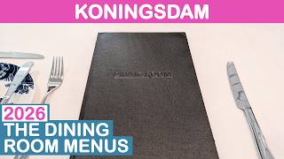 2026 Koningsdam: The Dining Room Full Menus (Holland America)