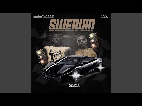 Swervin' (feat. Bris)