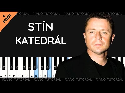 Stín katedrál - Petr Muk (C dur | piano tutorial | noty | MIDI | české písničky)