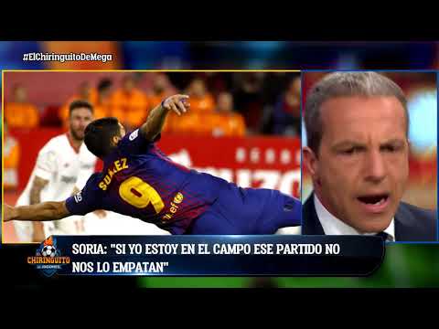 Cristóbal Soria 'EXPLOTA': "Si estoy YO EN EL CAMPO, el Barça NO EMPATA el partido"