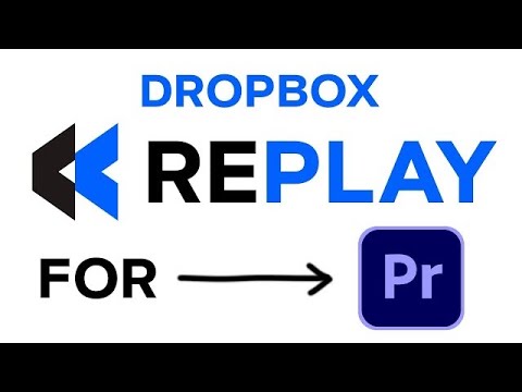 Dropbox Replay Integration for Premiere Pro