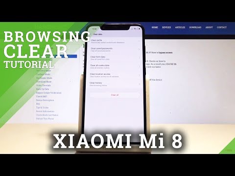 How to Clear Browsing on XIAOMI Mi 8 - Reset Browser Data