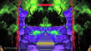 TILT ft G-MAN   30 Hits Of Acid