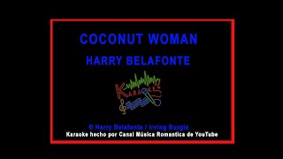 Coconut Woman - Harry Belafonte - KARAOKE