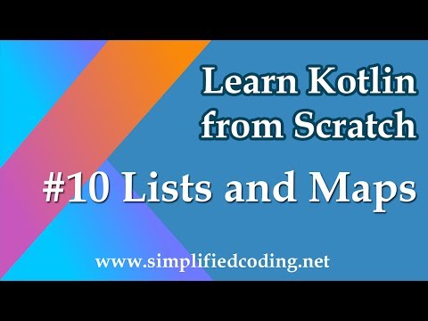 10 Kotlin Programming Tutorial Lists and Maps