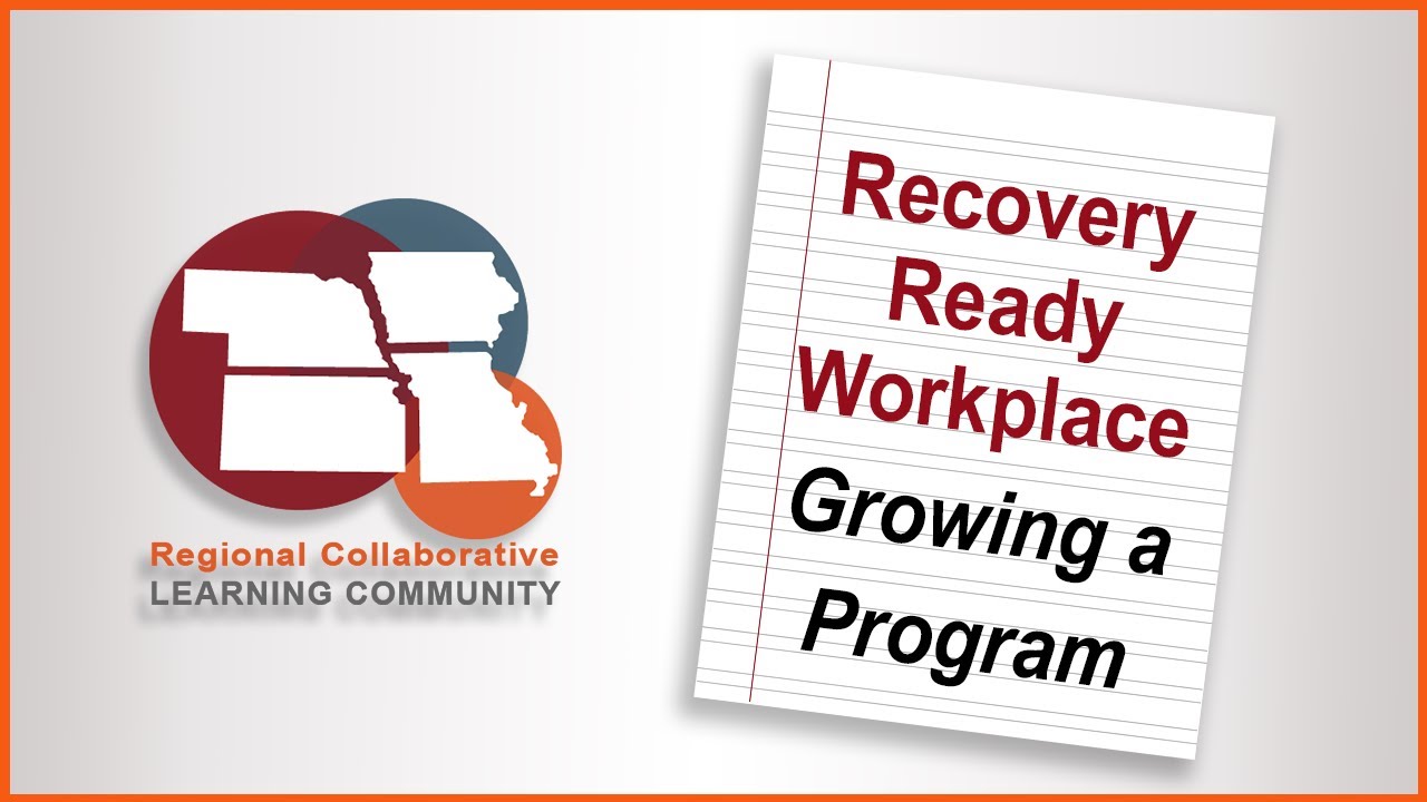 Becoming a Recovery-Ready Workplace Using the Department of Labor Toolkit