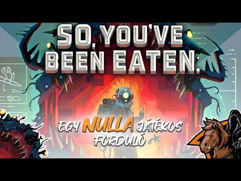 So, You've Been Eaten. Nulla játékos | Zero Player - Szellemlovas
