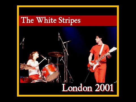 The White Stripes - Live in London 2001  (Complete Bootleg)