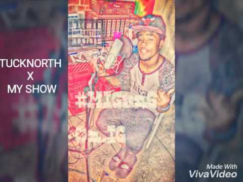 TUCKNORTH X MYSHOW