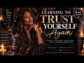 Learning to Trust Yourself Again | Stop Second-Guessing Your Inner Knowing