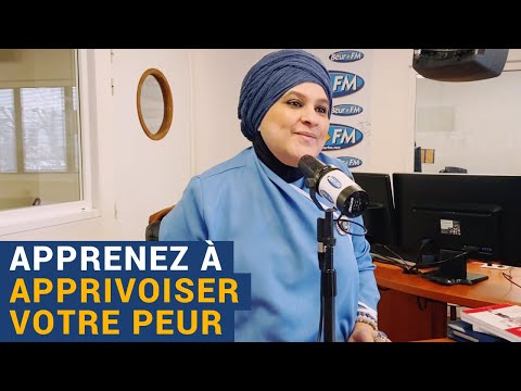 [AVS] "Apprenez à apprivoiser votre peur" - Karima Chahdi-Bahou