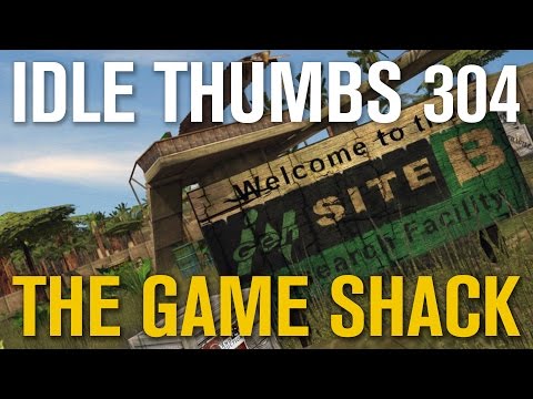 Idle Thumbs 304: The Game Shack