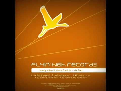 Moody Allen ft. Vince Franklin - Six Feet (Kid Swing remix)