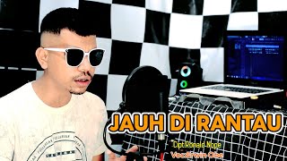 Download lagu Lagu Pop Terbaru ||°°JAUH DI RANTAU°°|| Voc:Erwin Obe mp3