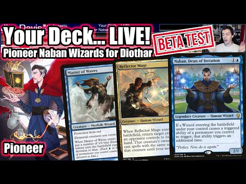 Your Deck... LIVE! Pioneer "Naban Wizards" for Diothar - Dormammu I've Come To Bargain