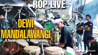Download lagu ROP LIVE | Dewi Mandalawangi | H.Yayan Jatnika ft Abiel Jatnika mp3 Download lagu ROP LIVE | Dewi Mandalawangi | H.Yayan Jatnika ft Abiel Jatnika mp3