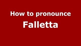 How to pronounce Falletta
