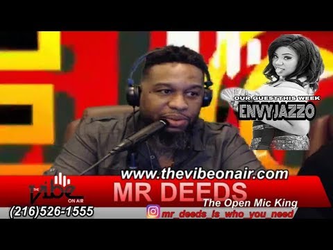 THE VIBE ON AIR LIVE!  08/15/2019  with guest ENVY JAZZO