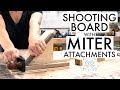 Shooting Board With Miter Attachments Woodworking Jig Handtools Easy Shop Project