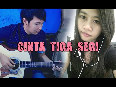 (Malaysia) Cinta Tiga Segi - Nathan Fingerstyle Feat. Alea Wang (Cinta Segi Tiga)