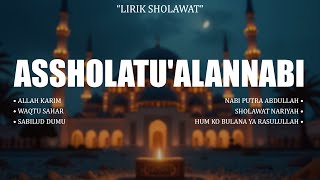 Download lagu Assholatu'AlanNabi ( اَلصَّلاَةُ عَلَى النَّبِيِّ ) - Nissa Sabyan (Lirik Sholawat) mp3