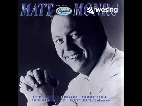 IN MEMORY OF MR. MATT MONRO👍