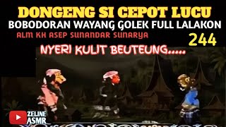 Download lagu Bobodoran Wayang Golek Si Cepot Full Senyum Sareng Pikaseurieun Bagian 244 | Asep Sunandar Sunarya mp3