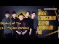 [Eng Sub] SEVENTEEN (Vocal Team)-Because of ...