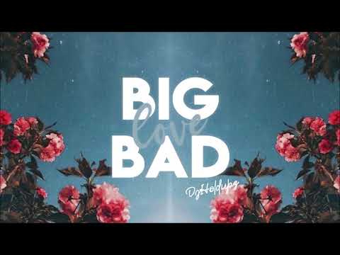 Dj Holdupz - Big Bad Love Remix