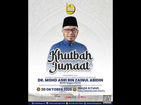 (🔴LIVE) 30-10-2026 Prof. Dato' Dr.MAZA - Khutbah Jumaat