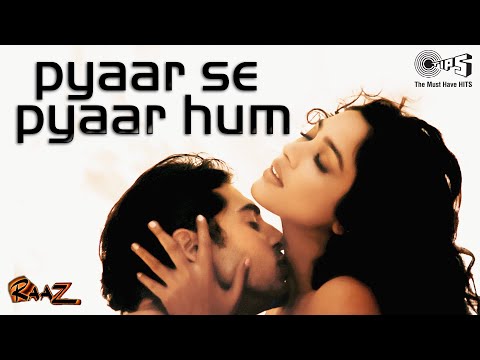 Pyaar Se Pyaar Hum Ab To Karne Lage | Raaz | Abhijeet Bhattacharya | Dino Morea & Malini Sharma