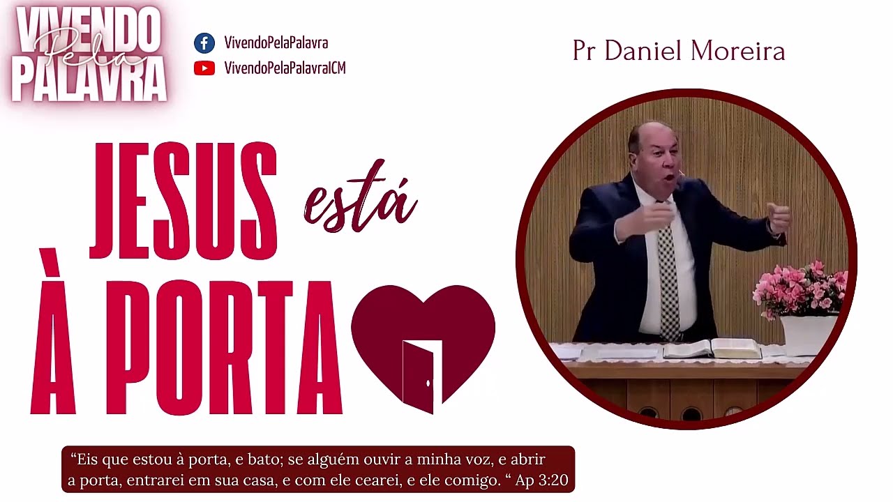 [Mensagem] JESUS Está À Porta - Pr Daniel Moreira